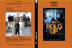 hold up (2010)